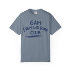 6AM Pray and Run Club T-Shirt