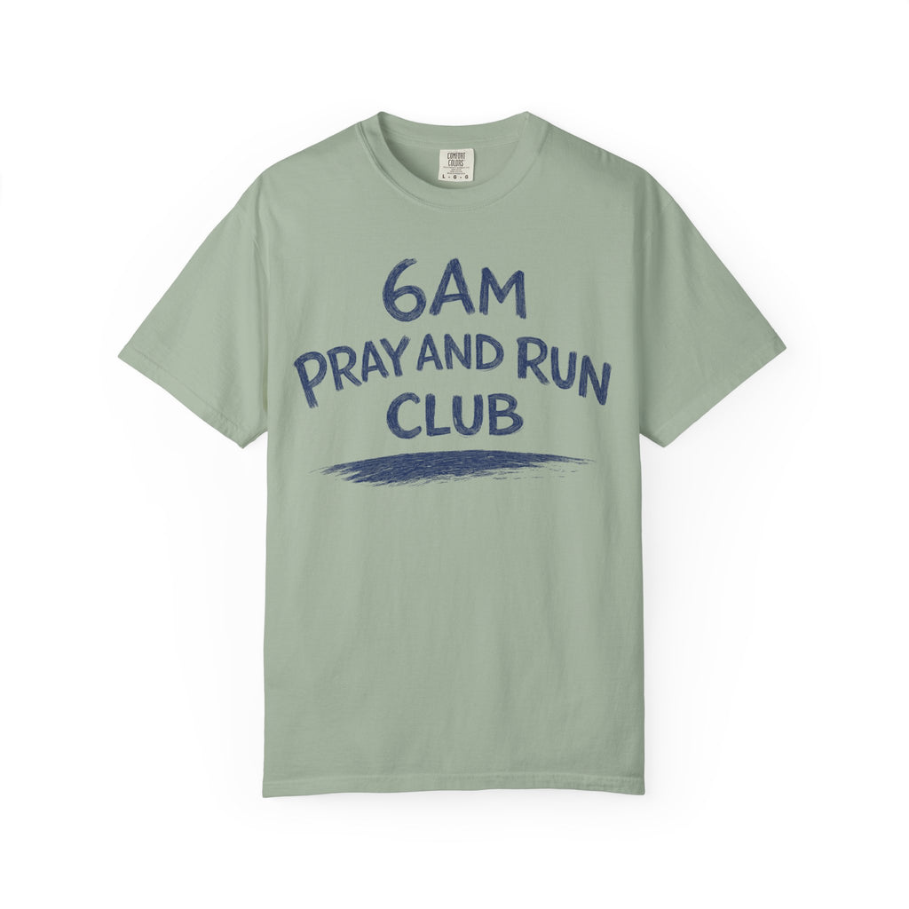 6AM Pray and Run Club T-Shirt