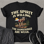 Spirit is Willing T-shirt