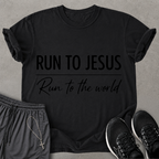 Run to the Word T-shirt