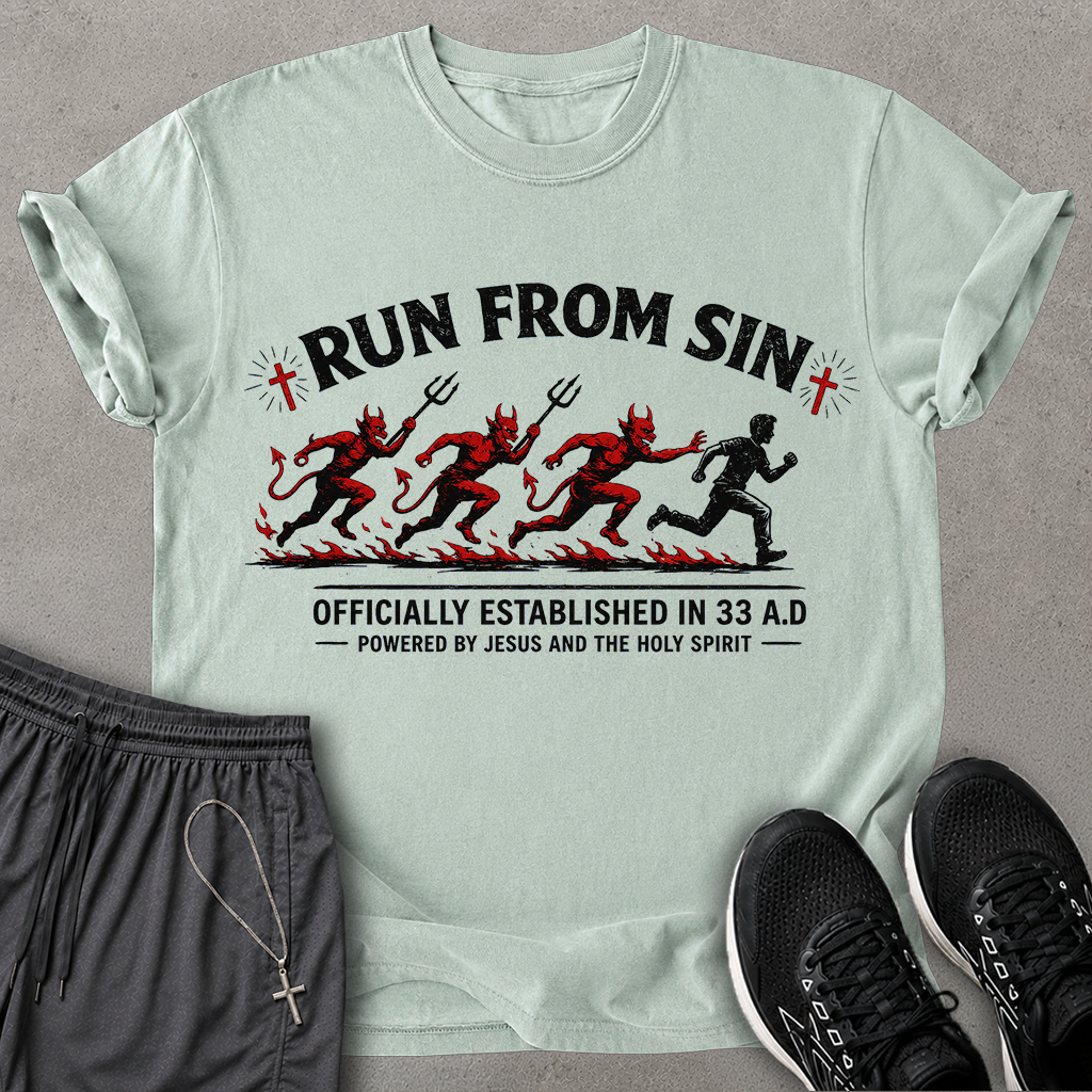 Run From Sin T-shirt