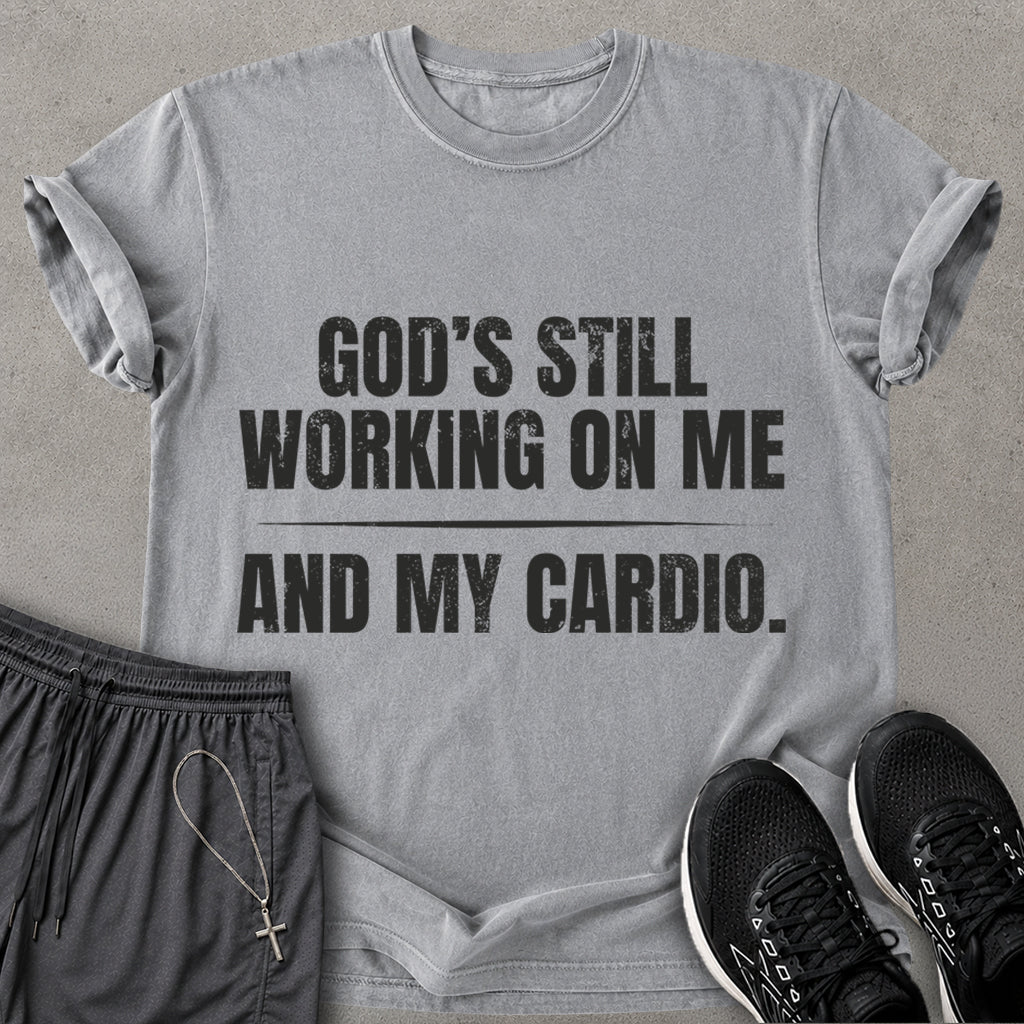 God Still Working T-shirt