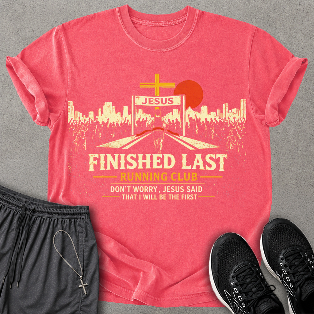 Finished Last T-shirt