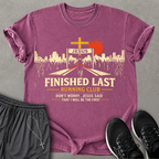 Finished Last T-shirt
