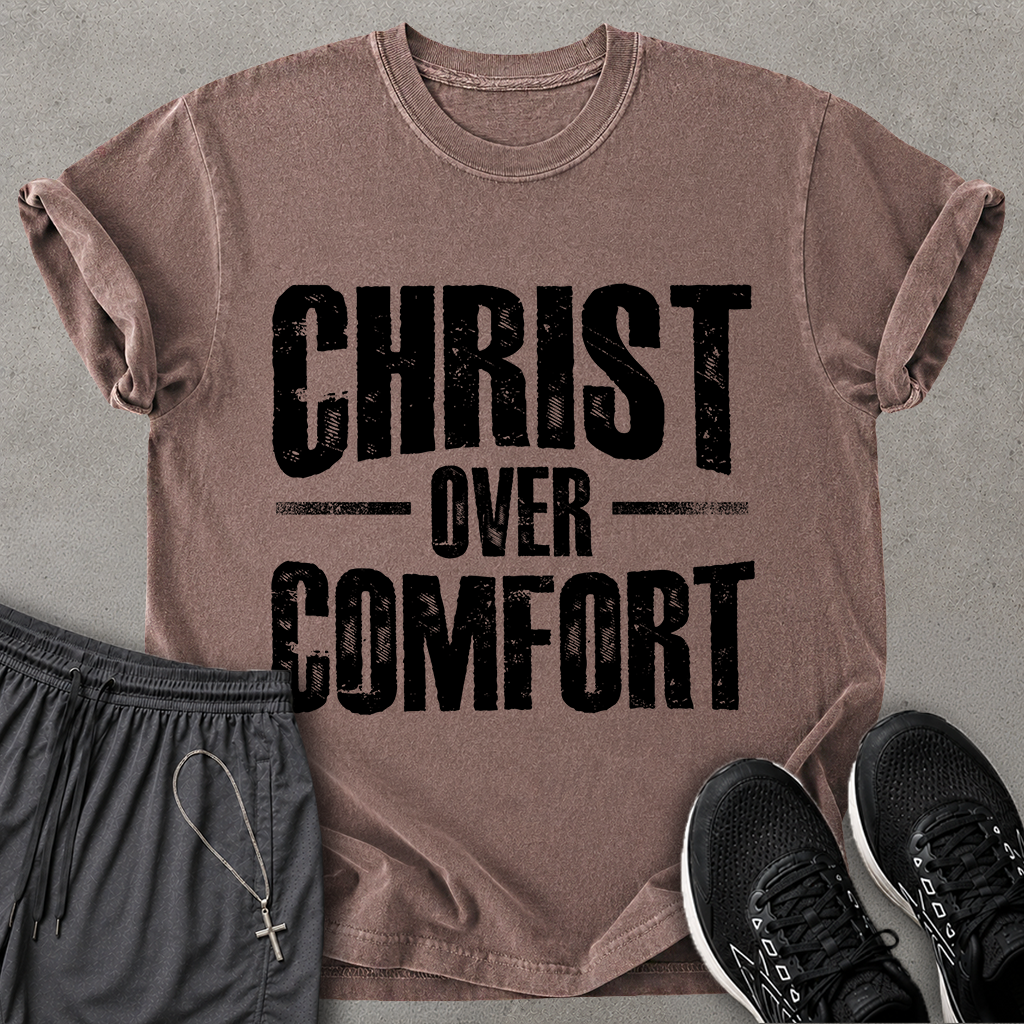 Christ over Comfort T-shirt