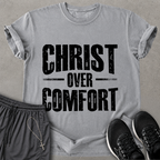Christ over Comfort T-shirt
