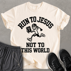 Run to Jesus T-shirt