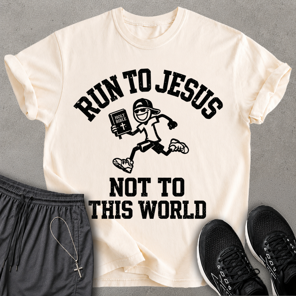 Run to Jesus T-shirt