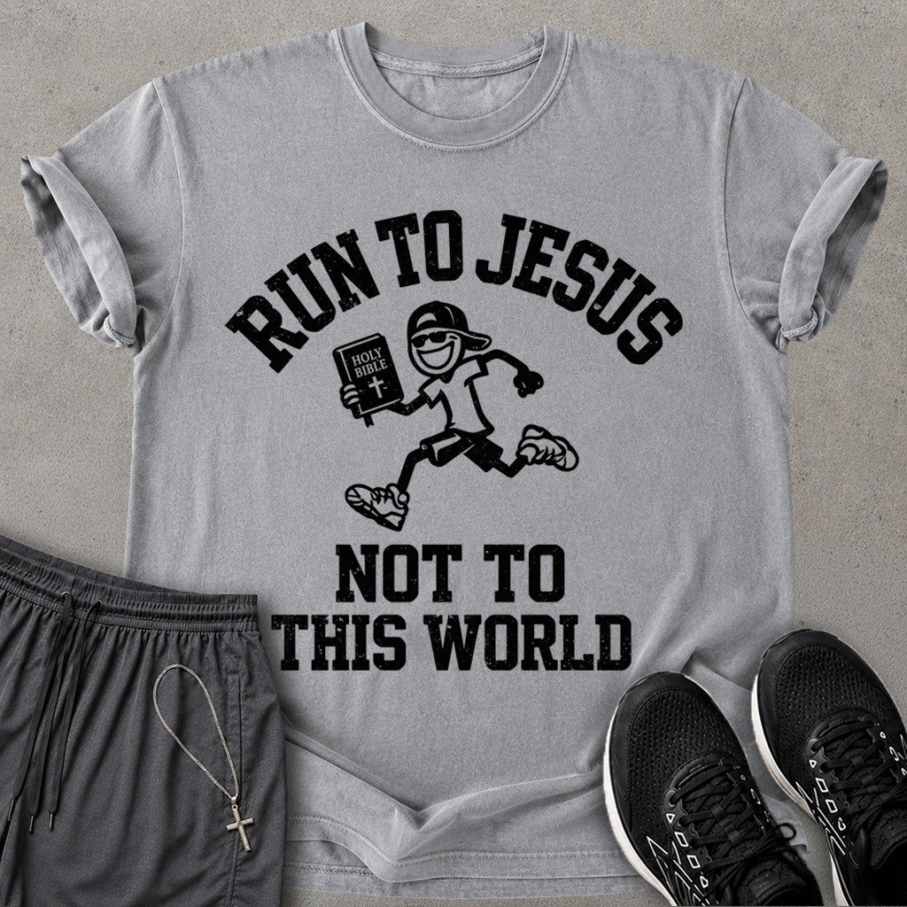 Run to Jesus T-shirt