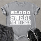 Blood Sweat Cross T-shirt