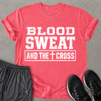 Blood Sweat Cross T-shirt