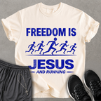 Freedom is Jesus T-shirt