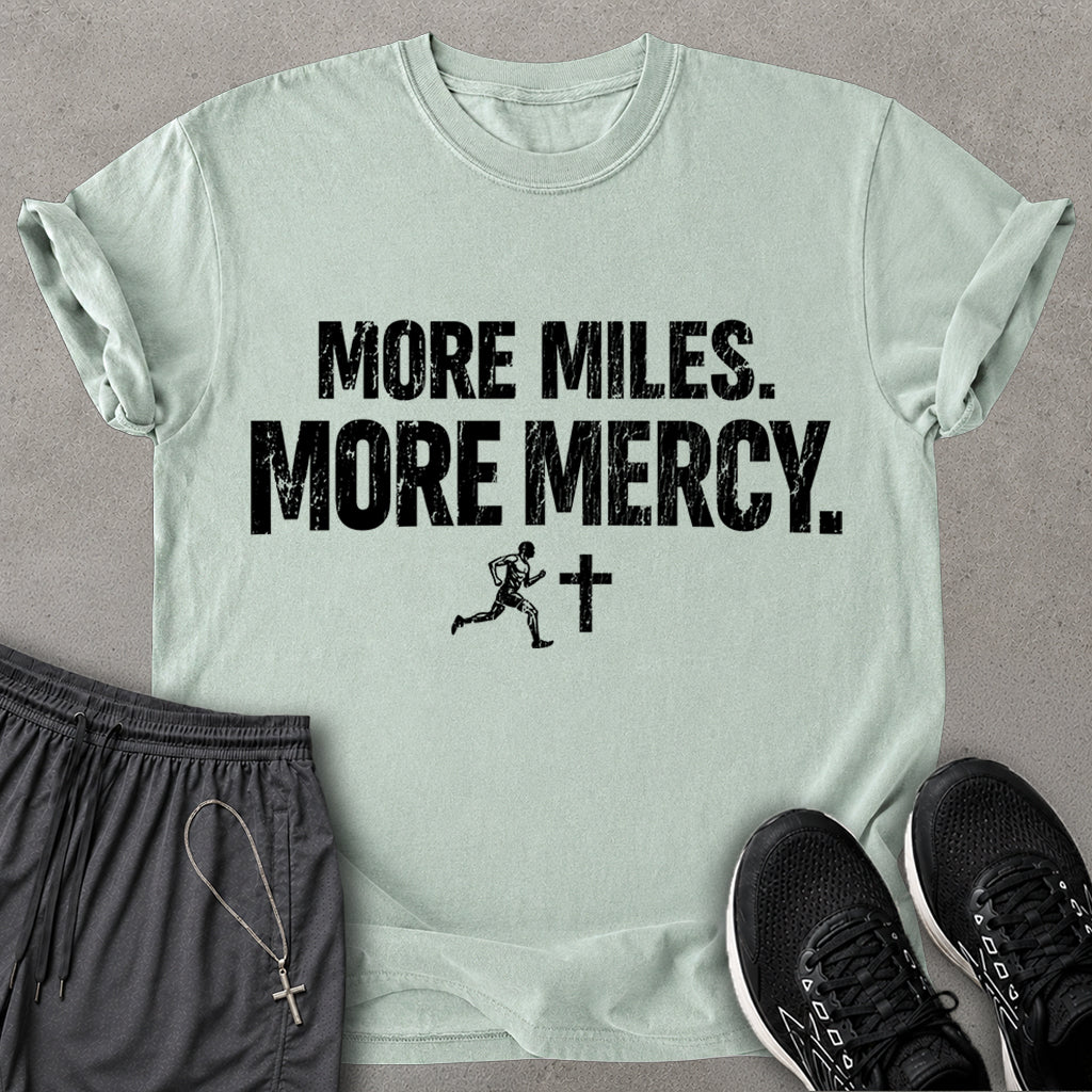 More Mercy T-shirt