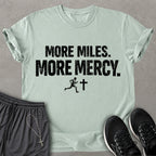 More Mercy T-shirt
