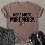 More Mercy T-shirt