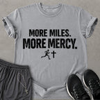 More Mercy T-shirt