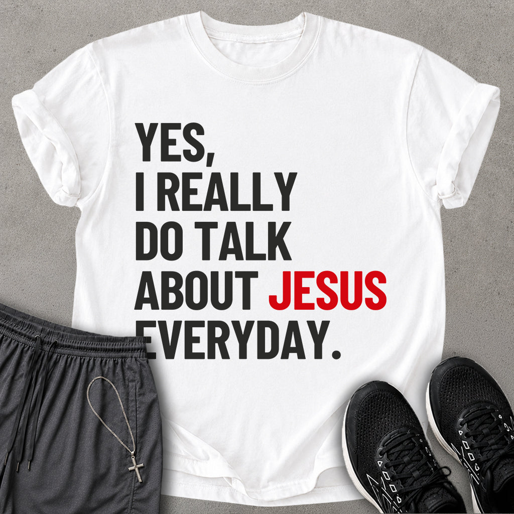 Talk Jesus T-shirt