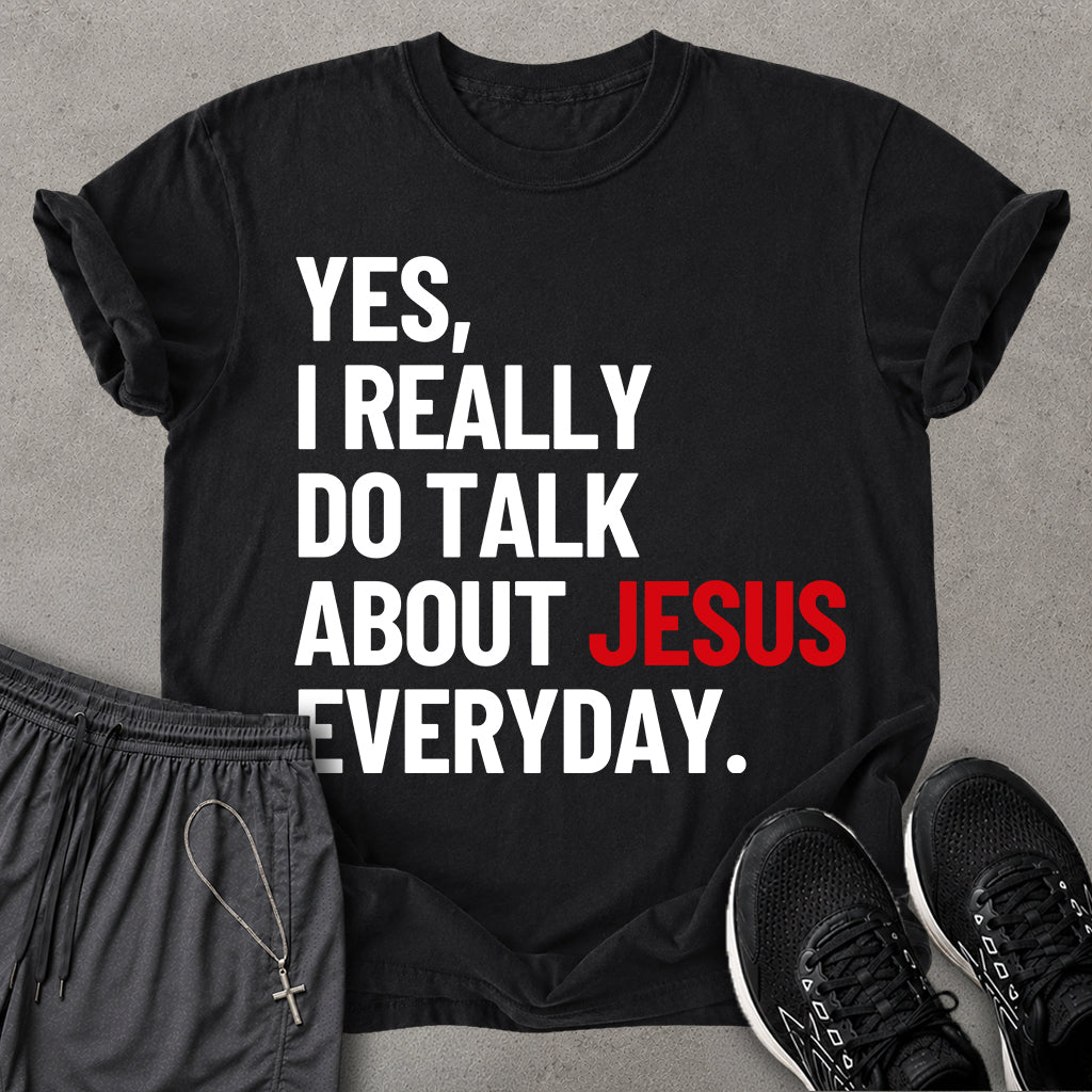 Talk Jesus T-shirt