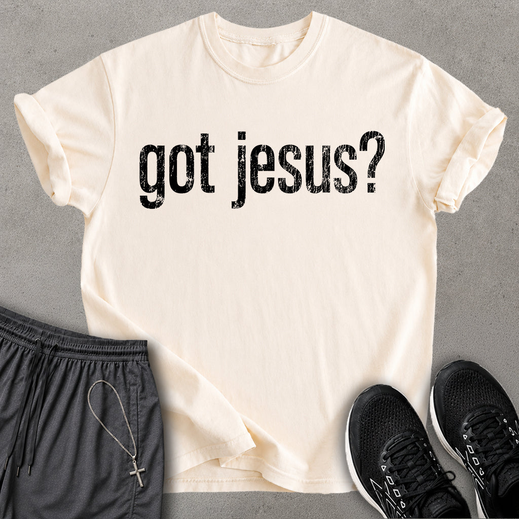 Got Jesus T-shirt