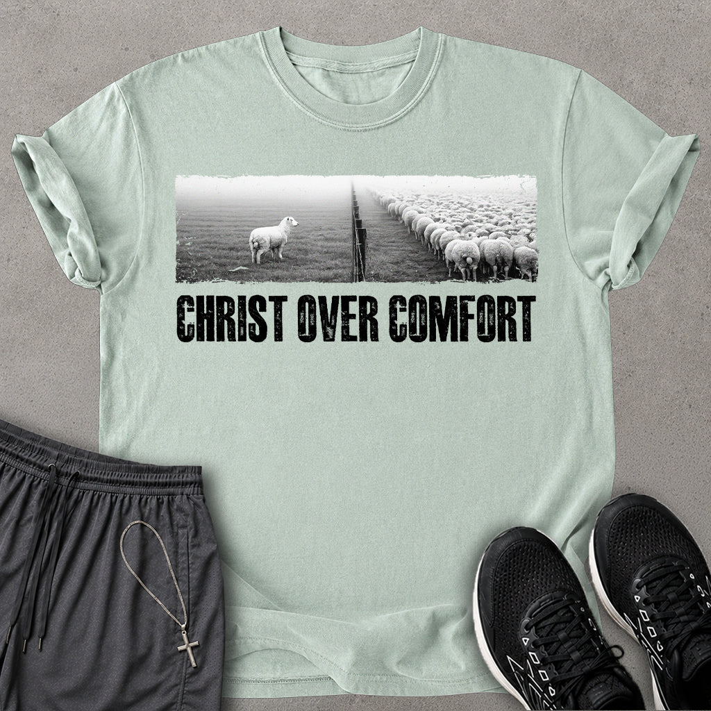 Christ Over Comfort T-shirt