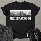 Christ Over Comfort T-shirt