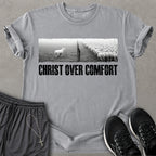 Christ Over Comfort T-shirt