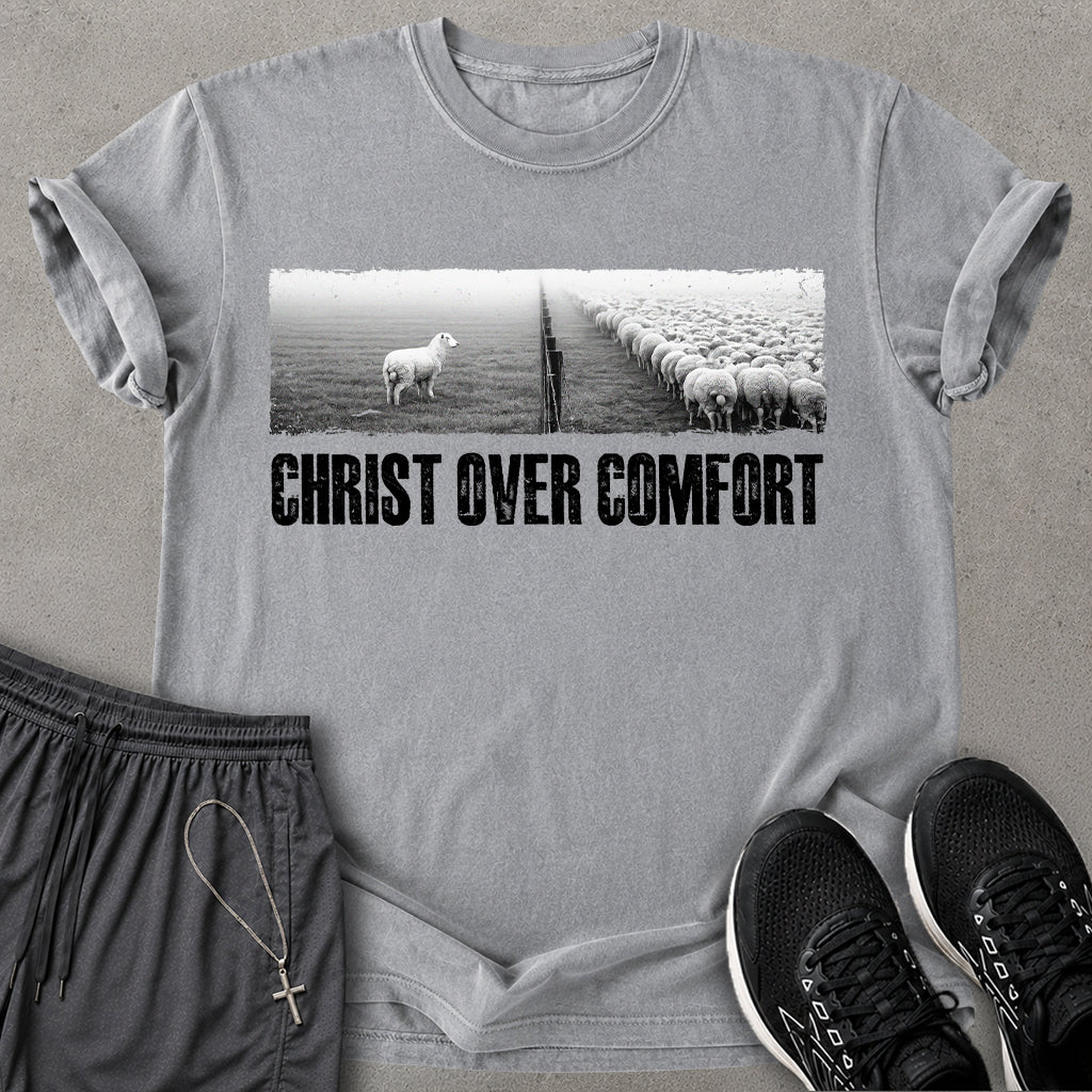 Christ Over Comfort T-shirt