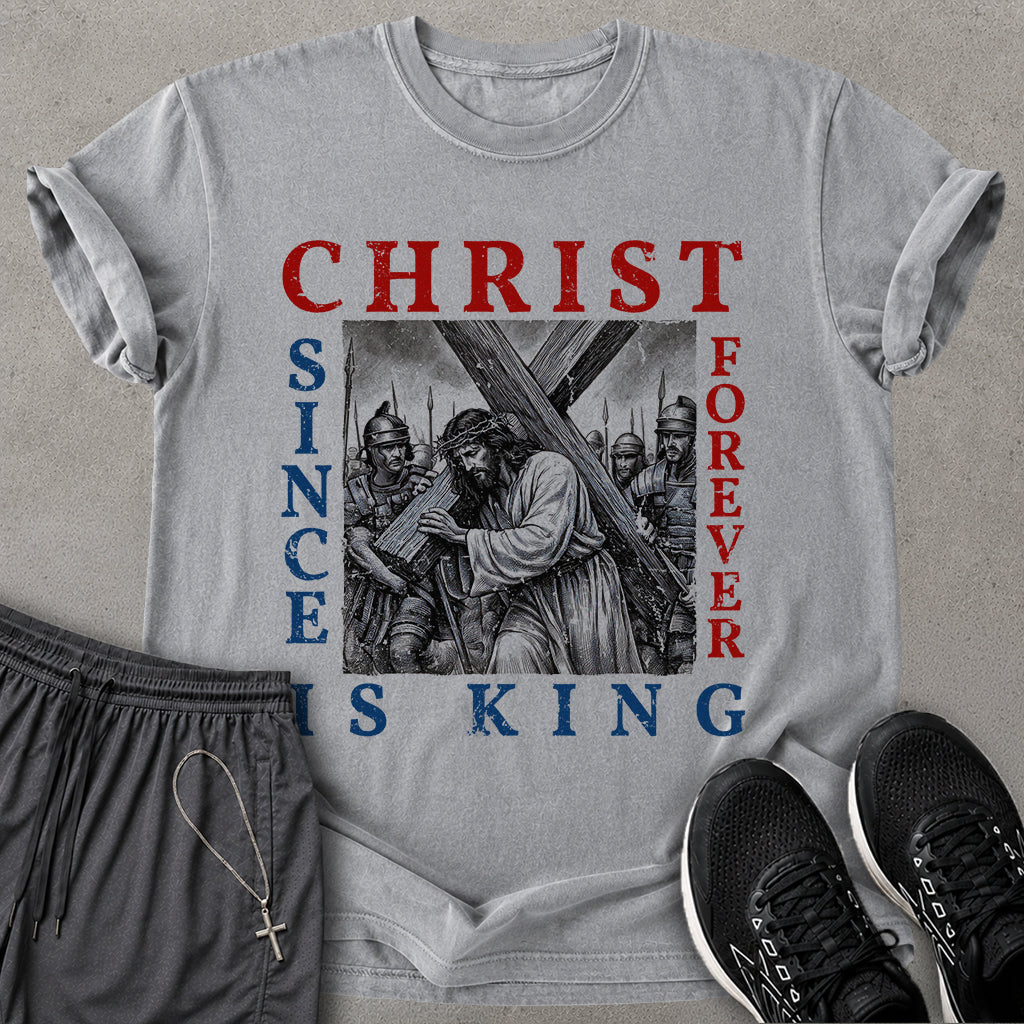 Christ Forever T-shirt