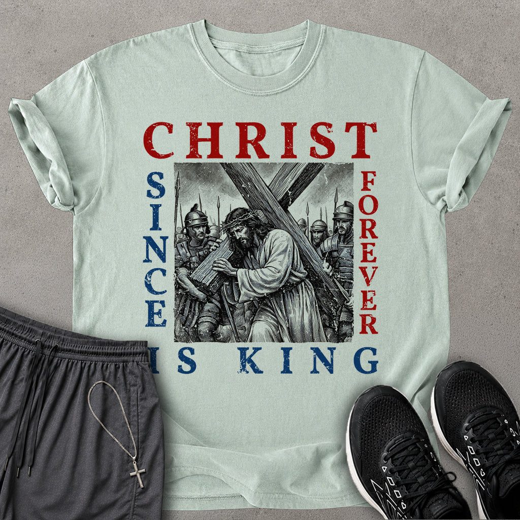 Christ Forever T-shirt