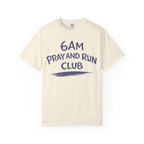 6AM Pray and Run Club T-Shirt