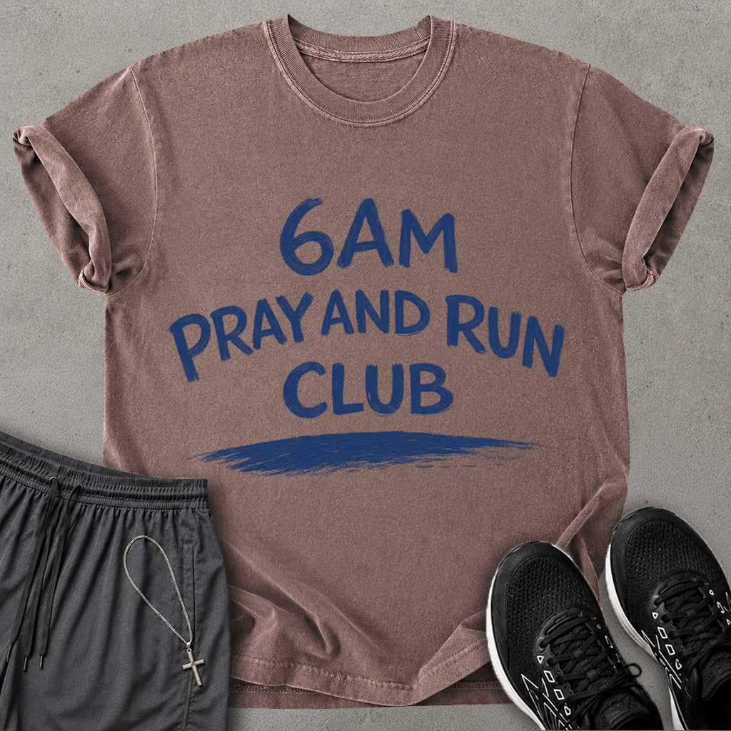 6AM Pray and Run Club T-Shirt