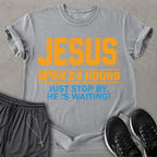 Open 24 Hours T-shirt